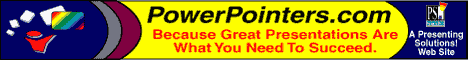 PowerPointers - Because Great Presentations Are What You Need To Succeed. Articles on how to present written by professional speakers, designers and educators